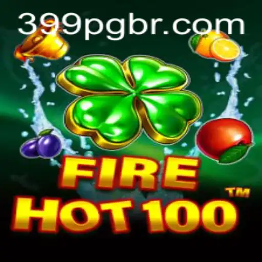 Descubra o Empolgante Jogo FireHot100 no 399PG.COM